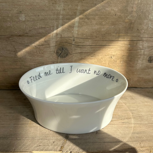 Feed Me Till I Want No More Oval Serving Bowl